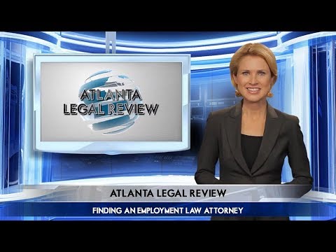 How to Choose an Employment Lawyer